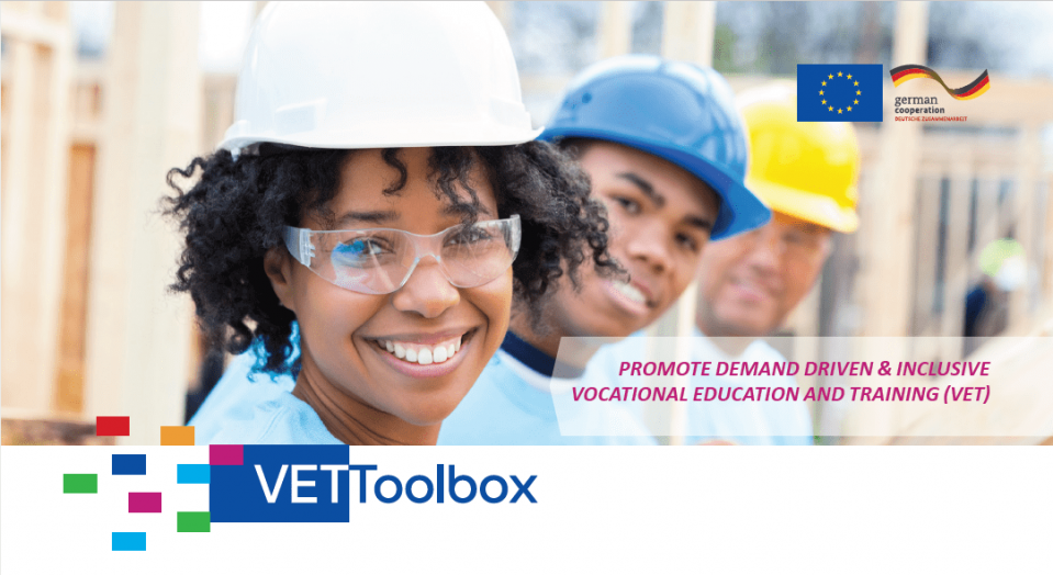 VET Toolbox 2: Enhanced Delivery of Demand-driven Skills Development for Investment in Africa