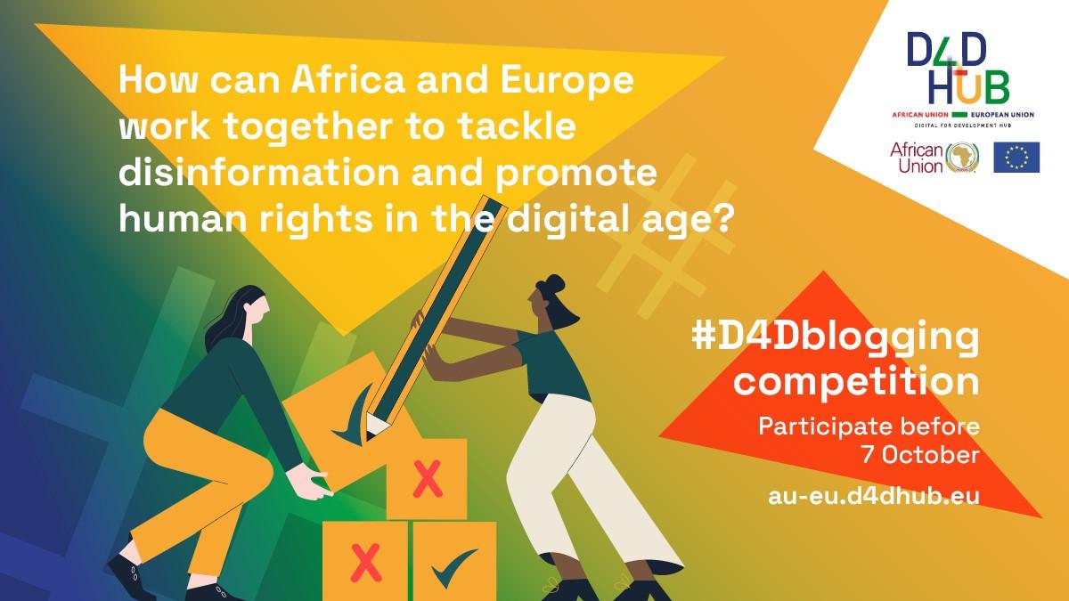 #D4Dblogging: AU-EU D4D Hub launches competition for African and European bloggers to share their views on online disinformation