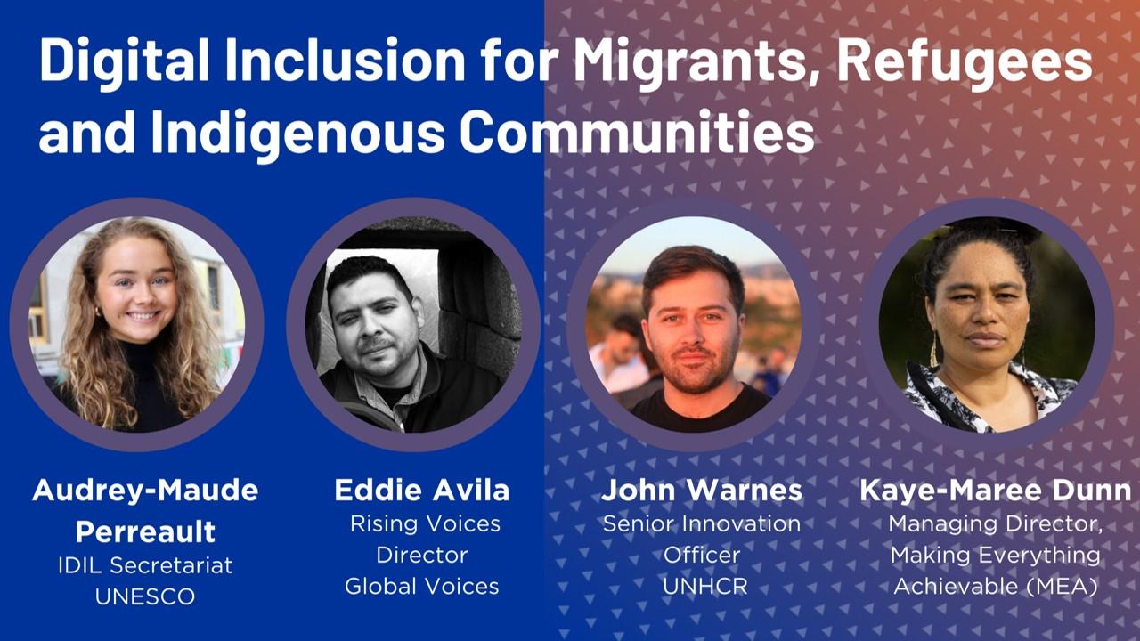 Digital Inclusion for Migrants, Refugees and Indigenous Communities