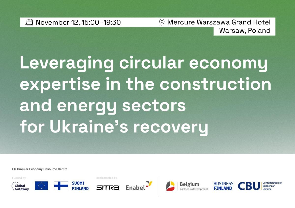 Leveraging Circular Economy Expertise in the Construction and Energy Sectors for Ukraine’s Recovery
